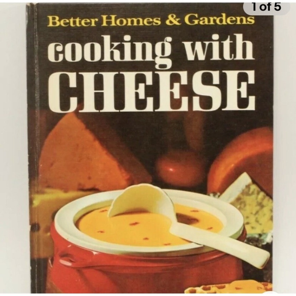 Better Homes & Gardens Cooking with Cheese Cookbook 1966 4th Edition Hardcover